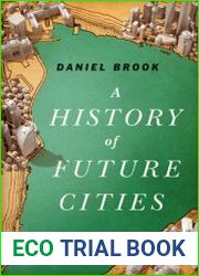 A History of Future Cities