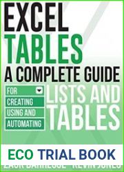 Excel Tables A Complete Guide for Creating, Using and Automating Lists and Tables