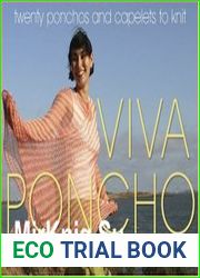 Viva Poncho Twenty Ponchos and Capelets to Knit