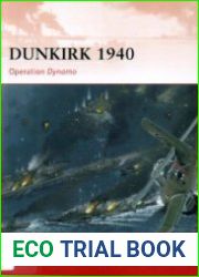 Osprey Campaign 219 - Dunkirk 1940 Operation Dynamo