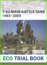Osprey New Vanguard 158 - T-62 Main Battle Tank 1965-2005