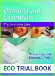 Wound Care Essentials Practice Principles