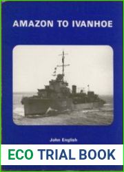 Amazon to Ivanhoe British Standard Destroyers of the 1930s