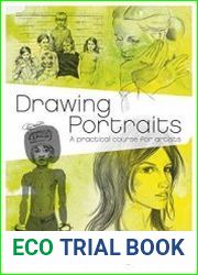 Drawing Portraits A Practical Course for Artists