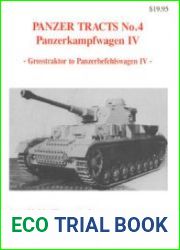 Panzerkampfwagen IV Grosstraktor to Panzerbefehlswagen IV (Panzer Tracts No.4)
