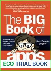 The Big Book of Apps Your Nerdy BFF|s Guide to (Almost) Every App in the Universe