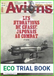 Les hydravions de chasse Japonais au combat (1e partie) (Avions Hors-Serie №48)