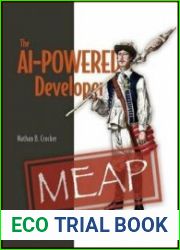 The AI-Powered Developer (MEAP v1)