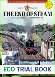 The End of Steam Last Days of Main Line Service