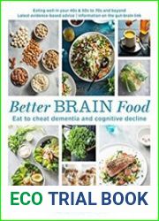 Better Brain Food Eat to cheat dementia and cognitive decline