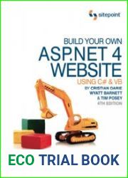 Build Your Own ASP.NET 4 Web Site Using C# & VB, 4th Edition