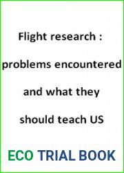 Flight research problems encountered and what they should teach US