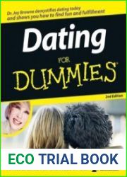Dating for Dummies, 2nd Edition. Отношения с противоположным полом "для чайников"