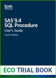 SAS 9.4 SQL Procedure User|s Guide, 4th Edition