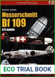 Messerschmitt Bf 109 A-D Models (Kagero Topdrawings 12)