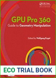 GPU Pro 360 Guide to Geometry Manipulation