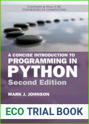 A Concise Introduction to Programming in Python, 2nd Edition