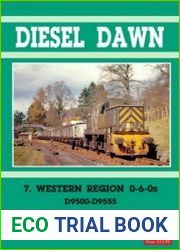Diesel Dawn 7. Western Region