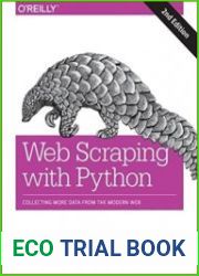 Web Scraping with Python, 2nd Edition
