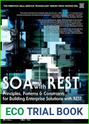 SOA with REST Principles, Patterns & Constraints for Building Enterprise Solutions with REST
