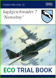 Jagdgeschwader 7 "Nowotny" (Osprey Aviation Elite Units 29)