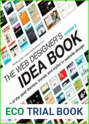 The Web Designer|s Idea Book, Vol. 2 More of the Best Themes, Trends and Styles in Website Design