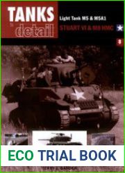Light Tank M5 & M5A1, Stuart VI & M8 HMC (Tanks in detail №8)
