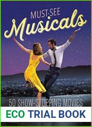 Turner Classic Movies Must-See Musicals 50 Show-Stopping Movies We Can|t Forget