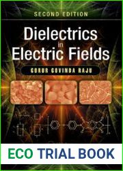 Dielectrics in Electric Fields, 2nd Edition