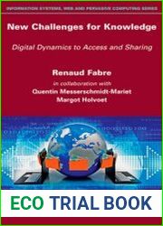 New Challenges for Knowledge Digital Dynamics to Access and Sharing