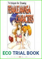 Techniques for Drawing Female Manga Characters
