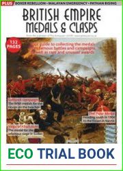 British Empire Medals & Clasps (The Armourer Special Issue)