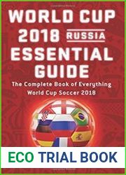 World Cup 2018 Russia Essential Guide