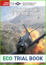 AD Skyraider Units of the Korean War (Osprey Combat Aircraft 114)