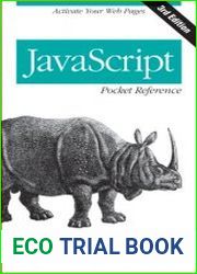 javascript Pocket Reference Activate Your Web Pages, 3rd Edtion