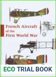 French Aircraft of the First World War