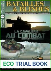 La Cavalerie Blindee au Combat (Batailles & Blindes Hors-Serie №24)