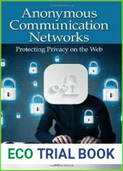 Anonymous Communication Networks