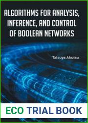 Algorithms For Analysis, Inference, And Control Of Boolean Networks