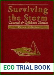 Surviving the Storm Coastal and Offshore Tactics