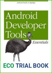 Android Developer Tools Essentials Android Studio to Zipalign