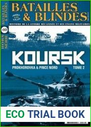Koursk Tome 2 Prokhorovka & Pince Nord (Batailles & Blindes Hors-Serie №10)