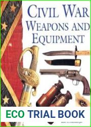 Civil War Weapons and Equipment