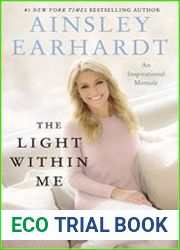 The Light Within Me An Inspirational Memoir