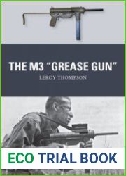 The M3 "Grease Gun" (Osprey Weapon 46)