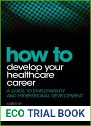 How to Develop Your Healthcare Career A Guide to Employability and Professional Development