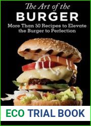 The Art of the Burger