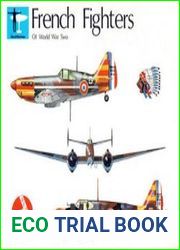 French Fighters of World War Two Volume One
