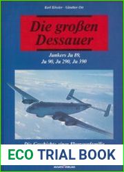 Die Grossen Dessauer Junkers Ju 89, Ju 90, Ju 290, Ju 390