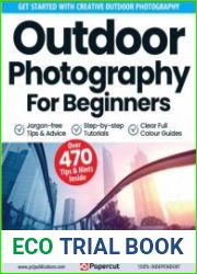Outdoor Photography For Beginners - 15th Edition, 2023